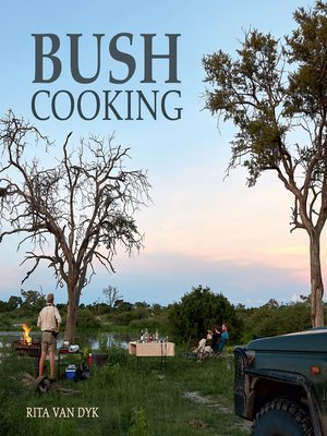 cover image of Bush Cooking